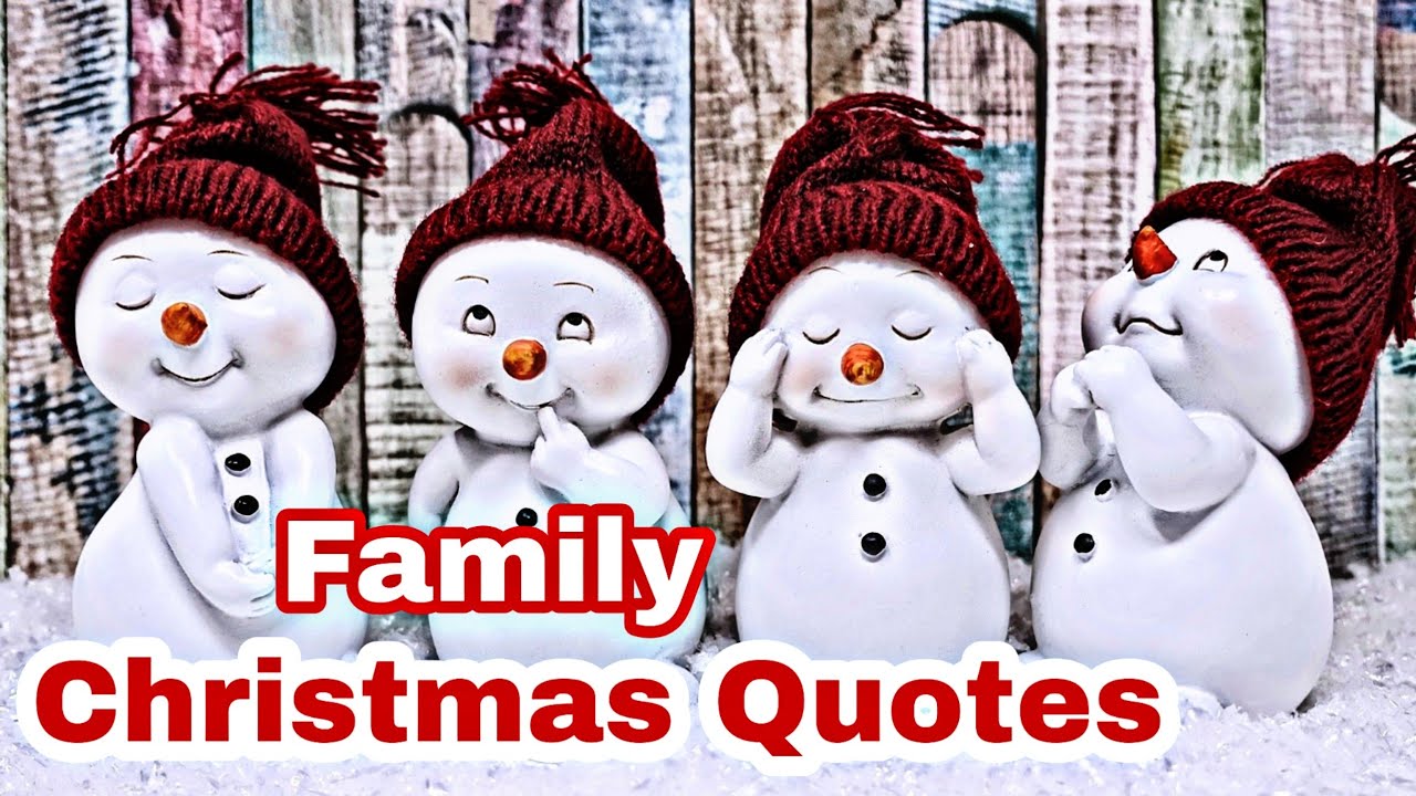 Best Christmas Quotes/ Top 10 Christmas Quotes About Family