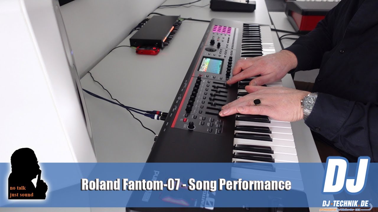 DJ-Technik.de - NO TALK, JUST SOUND - Roland Fantom-07 Song Performance
