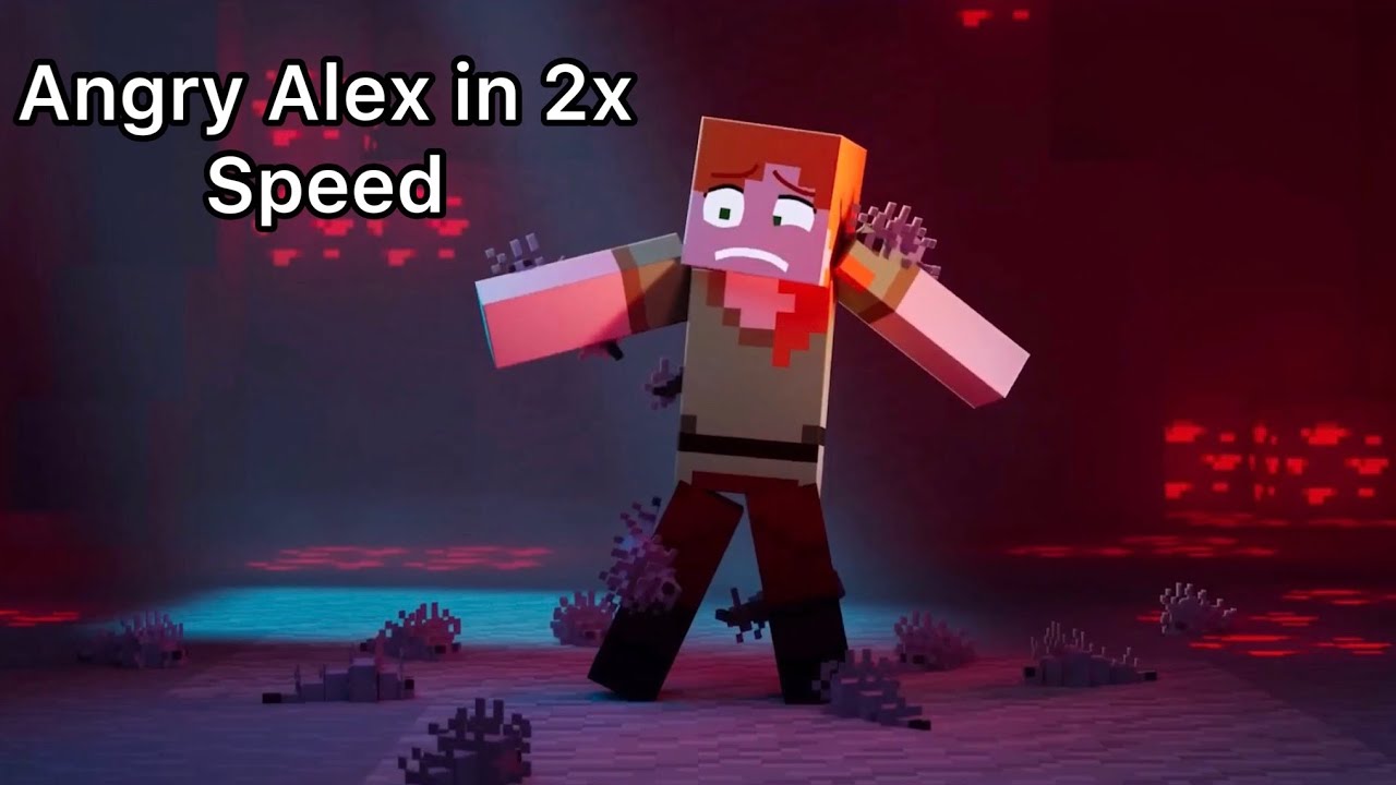 Angry Alex in 2x Speed