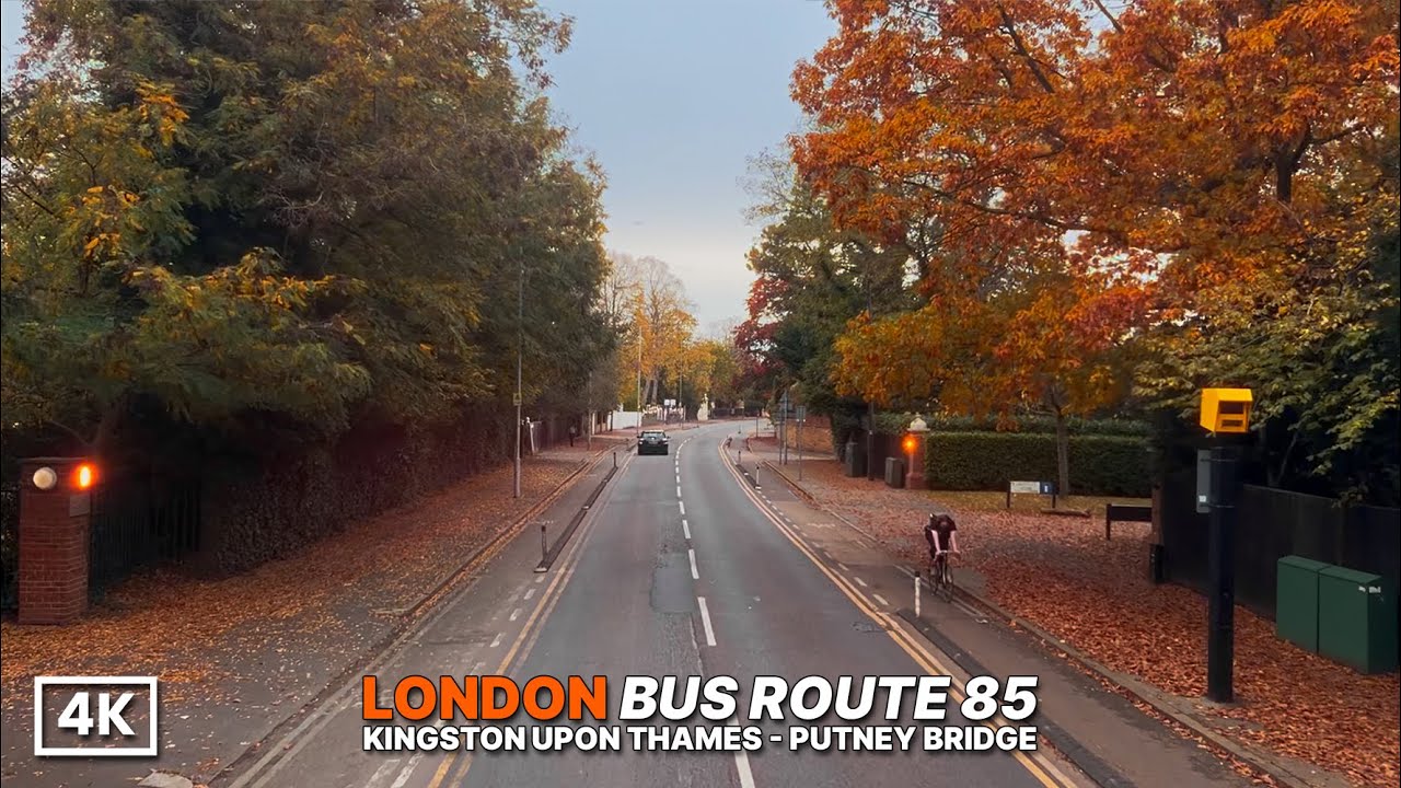 Autumn Bus Ride Through Southwest London 🍂 | Bus Route 85 from Kingston to Putney [4K HDR POV]