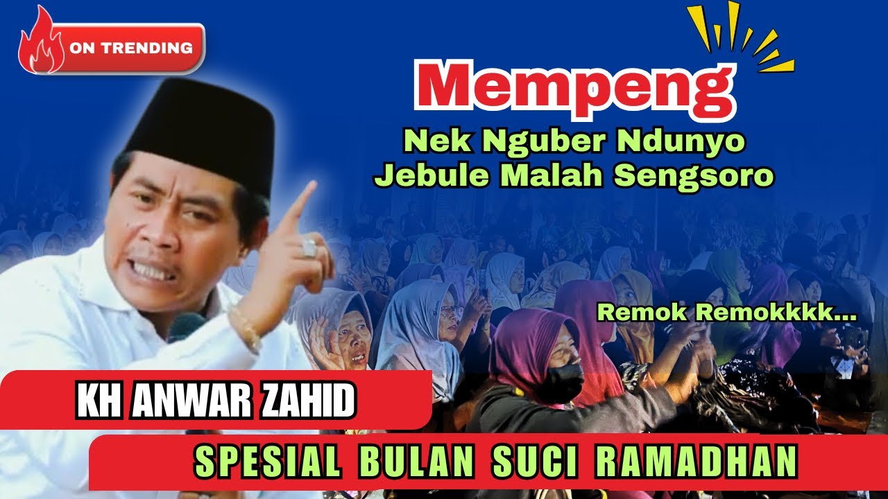 🔴 KH ANWAR ZAHID TERBARU 2026 | MEMPENG NEK NGUBER NDUNYO JEBULE MALAH SORO