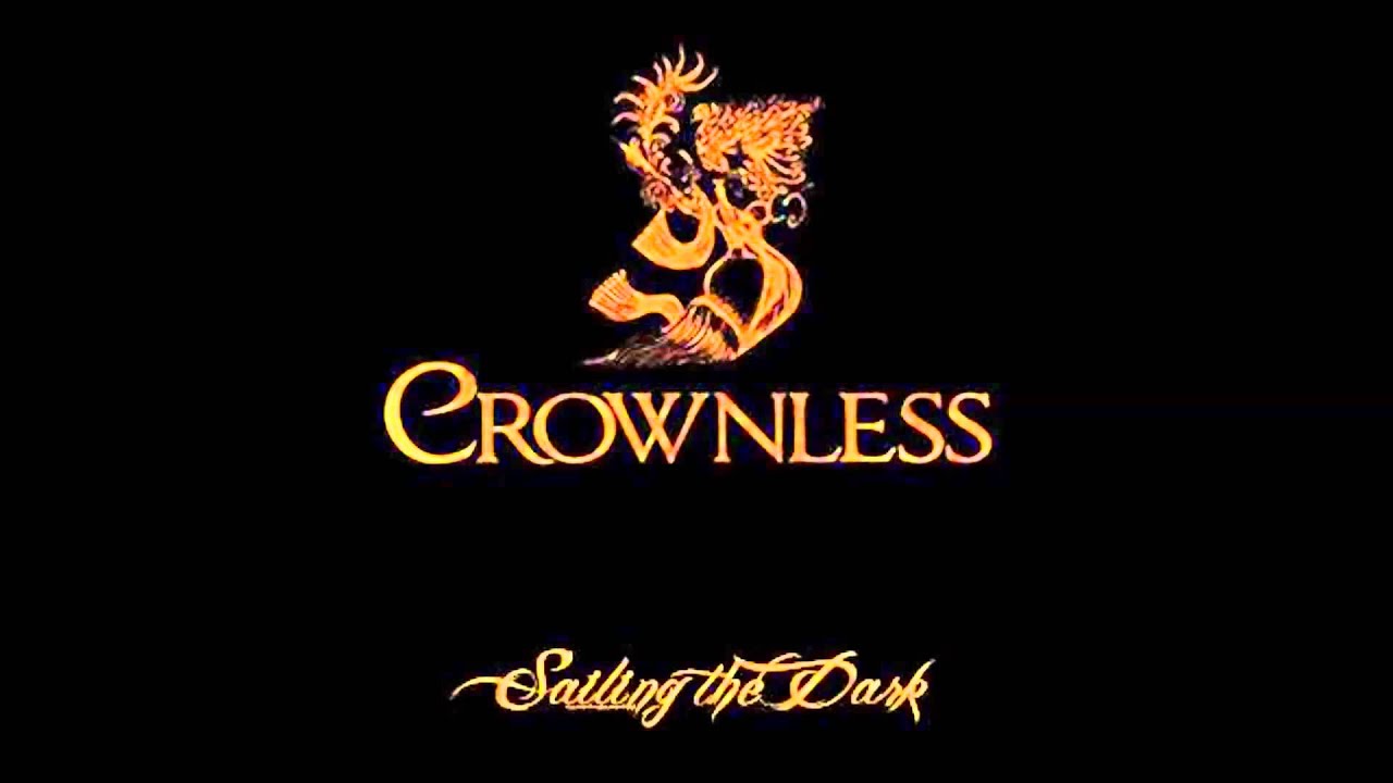 Crownless - Sailing the Dark