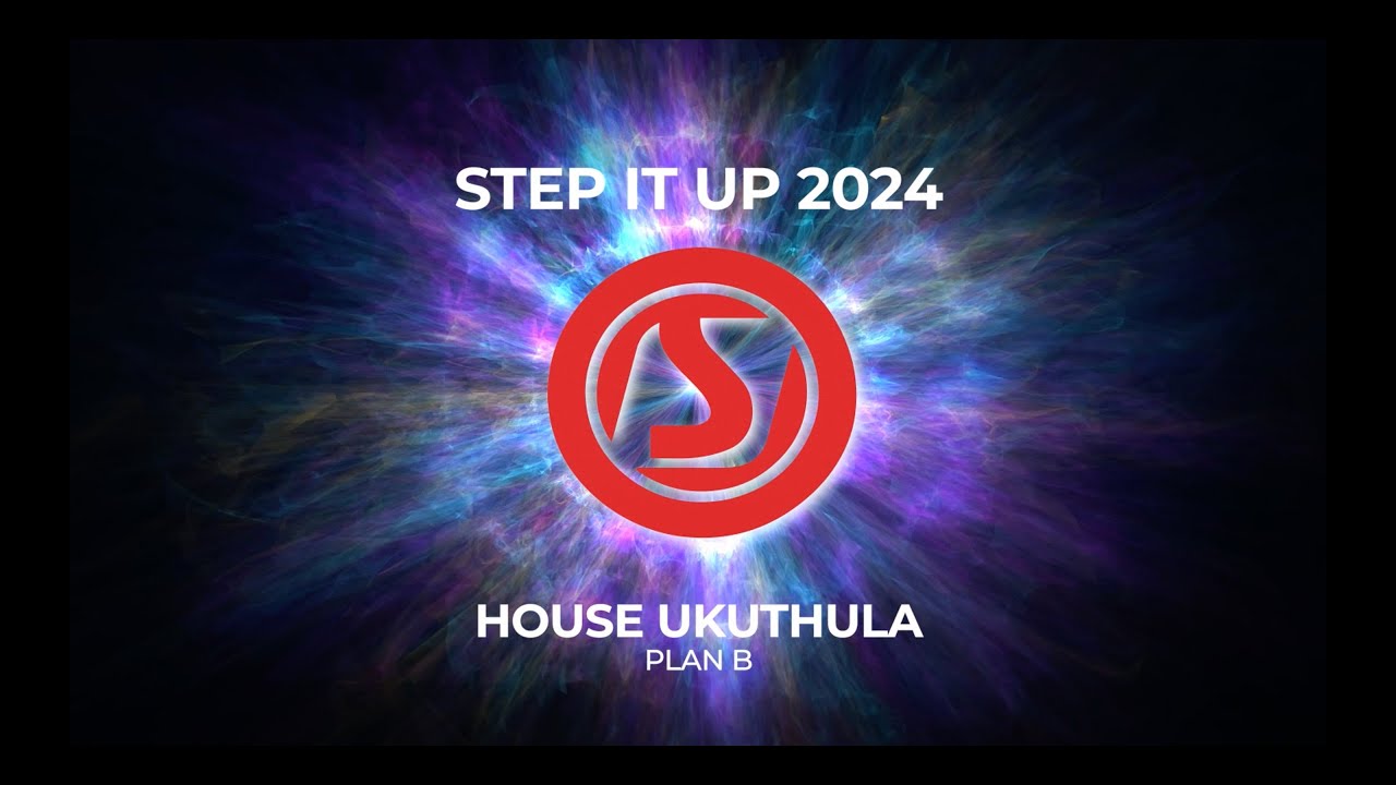 StepItUp 2024 - House Ukuthula (Plan B)