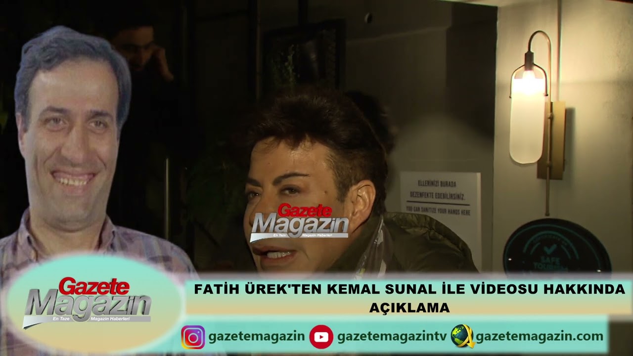 FATİH ÜREK KEMAL SUNAL İLE VİDEOSU HAKKINDA KONUŞTU