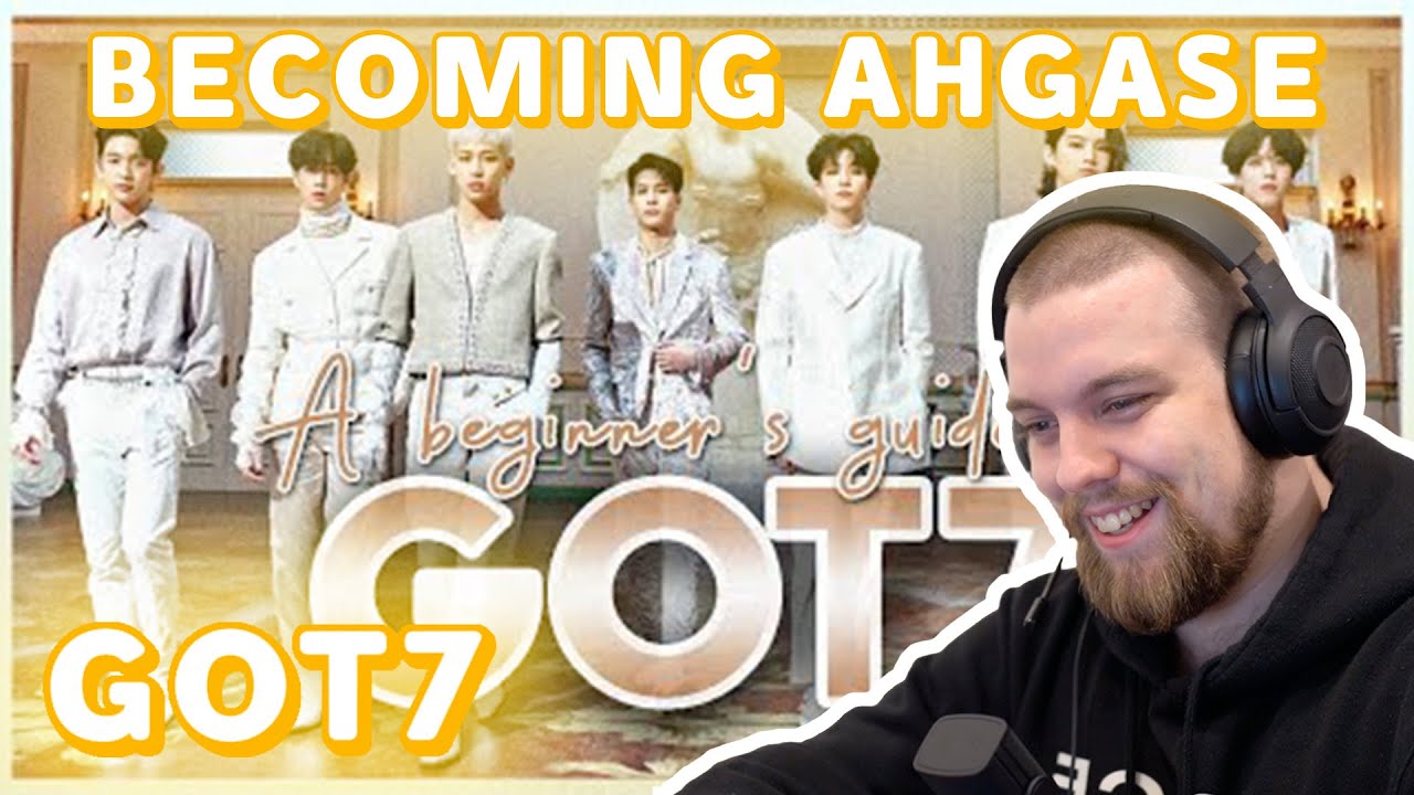 GOT7(갓세븐) “The Ultimate Guide to GOT7” [Korean Speaker Reaction!] | BECOMING AHGASE 🥺🤝👑