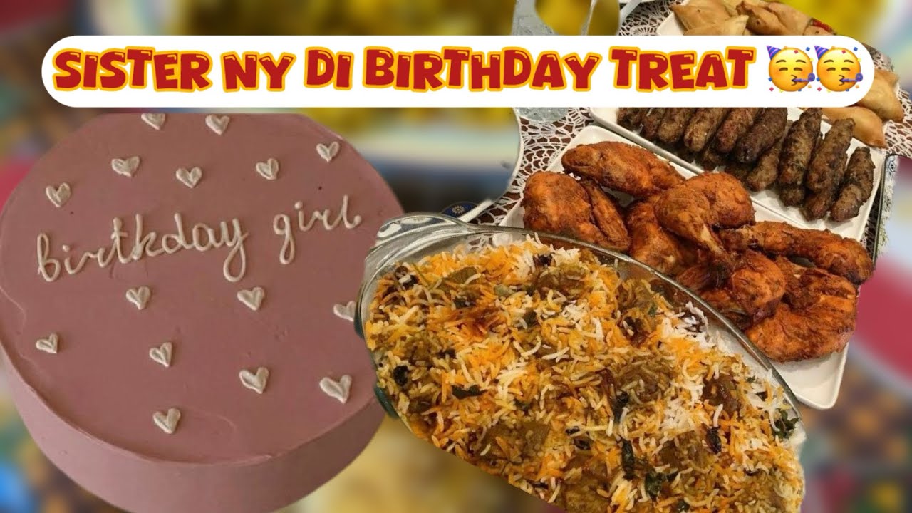 Sister ny di Birthday treat 🥳| birthday party 🎂🎂