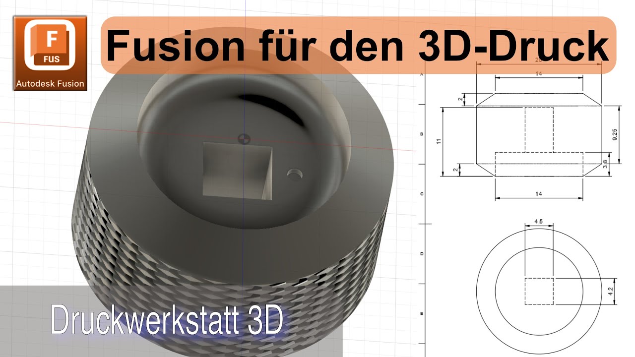 Fusion 360 für 3D Druck - Einen Knopf mit strukturierter Oberfläche Gestalten.