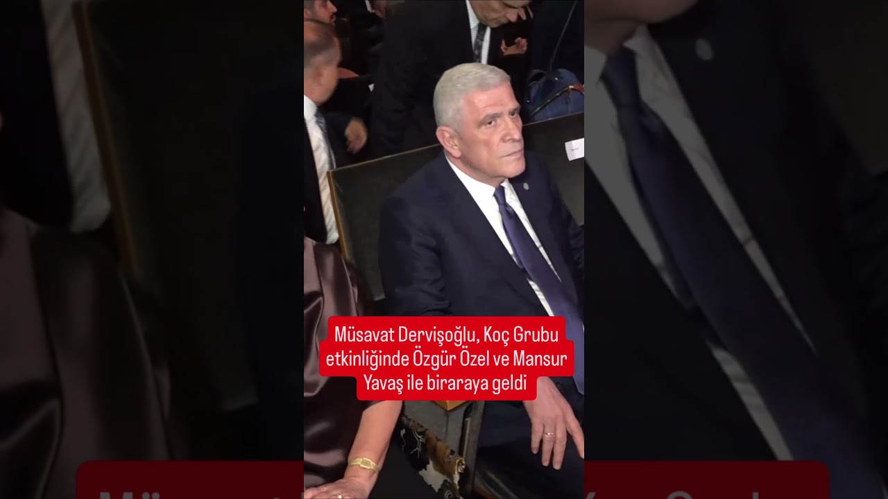 M&uuml;savat Dervişoğlu, Ko&ccedil; Grubu etkinliğinde &Ouml;zg&uuml;r &Ouml;zel ve Mansur Yavaş ile biraraya geldi
