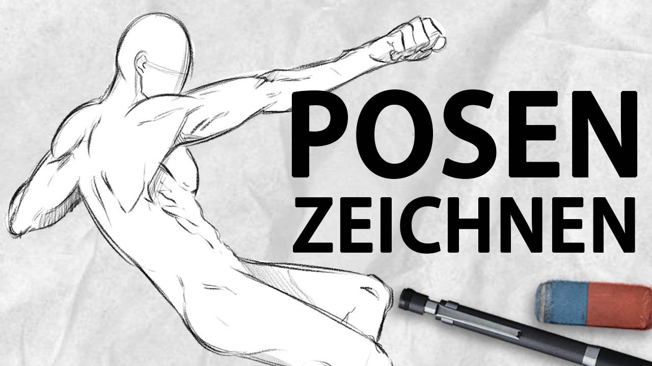 Posen zeichnen lernen [F&uuml;r Anf&auml;nger] | Tutorial | Drawinglikeasir