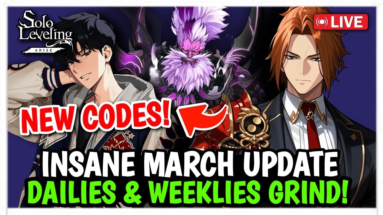 NEW CODES! INSANE MARCH UPDATE REVEAL! DAILIES & WEEKLIES GRIND - Solo Leveling: Arise