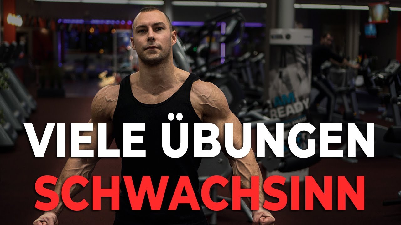 Warum viele Übungen beim Krafttraining und Muskelaufbau Schwachsinn sind