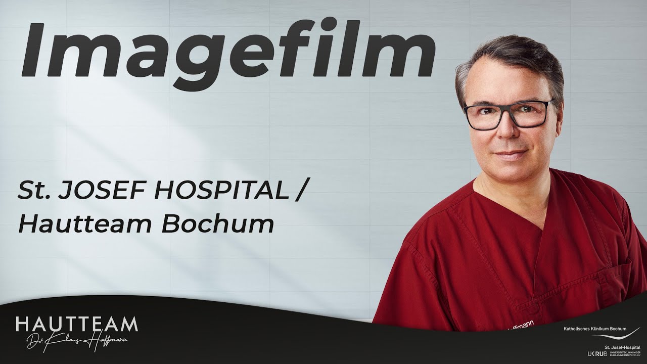 Imagefilm St. JOSEF HOSPITAL / Hautteam Bochum