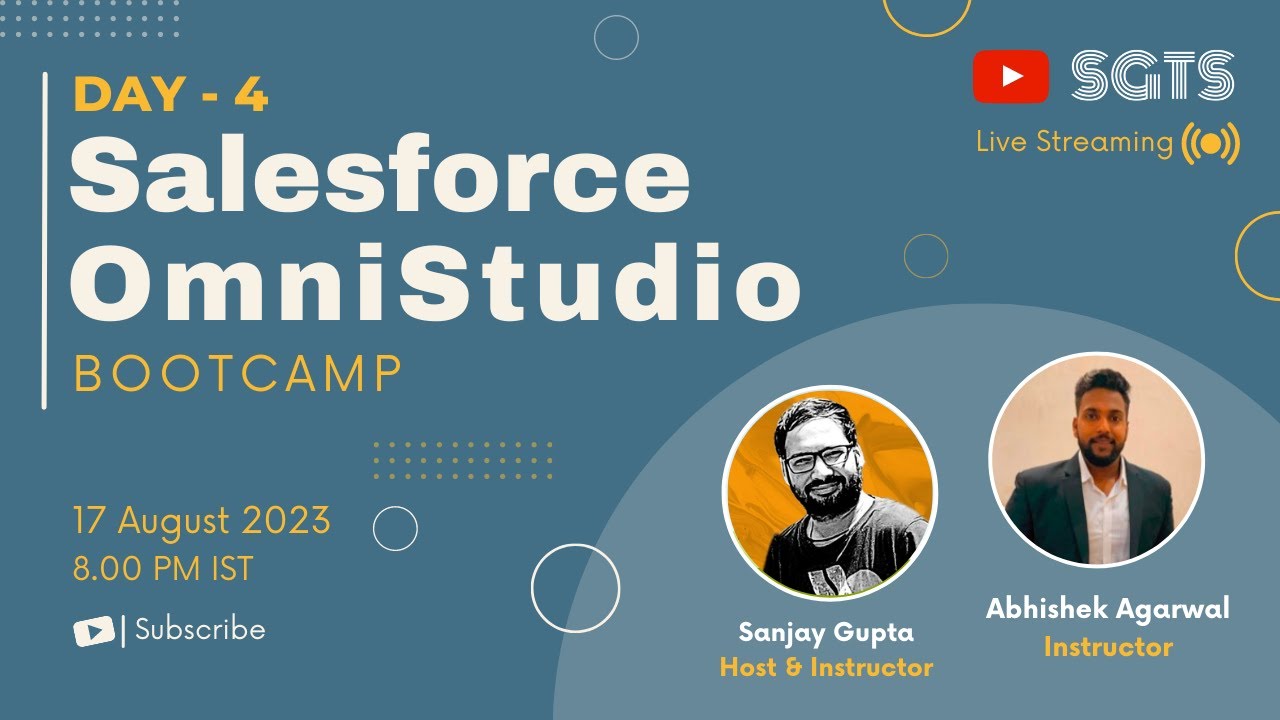 Day 4 | Learn Salesforce OmniStudio with Sanjay Gupta & Abhishek Agarwal | Sanjay Gupta Tech School