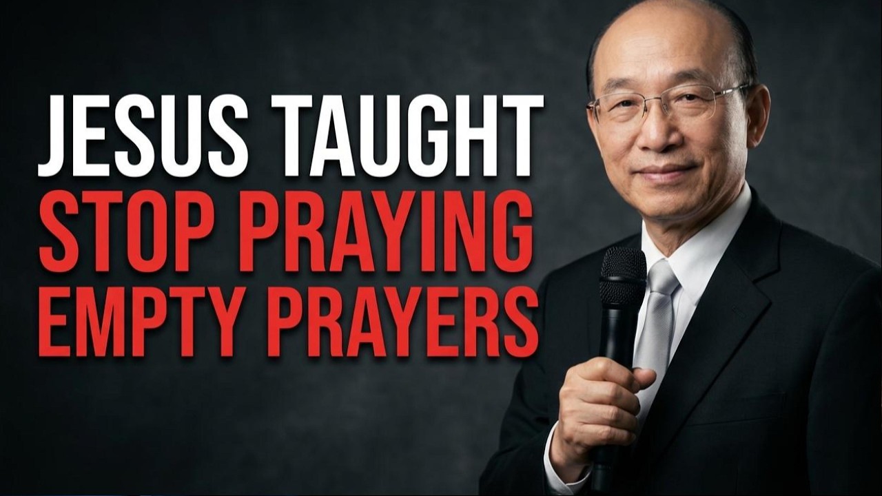 Stop Praying Empty Prayers! Jesus Revealed The Right Way to Pray (David Yonggi Cho Sermon)