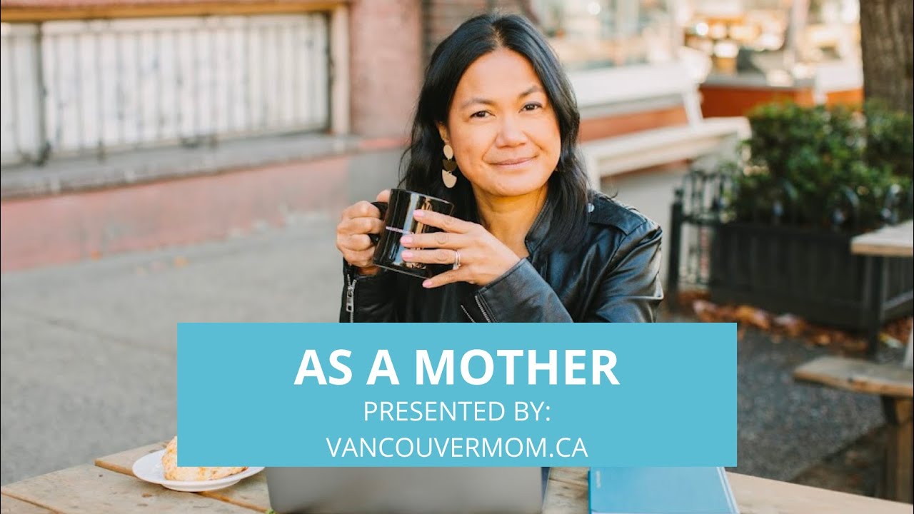 VancouverMom.ca: As A Mother- The Podcast Teaser