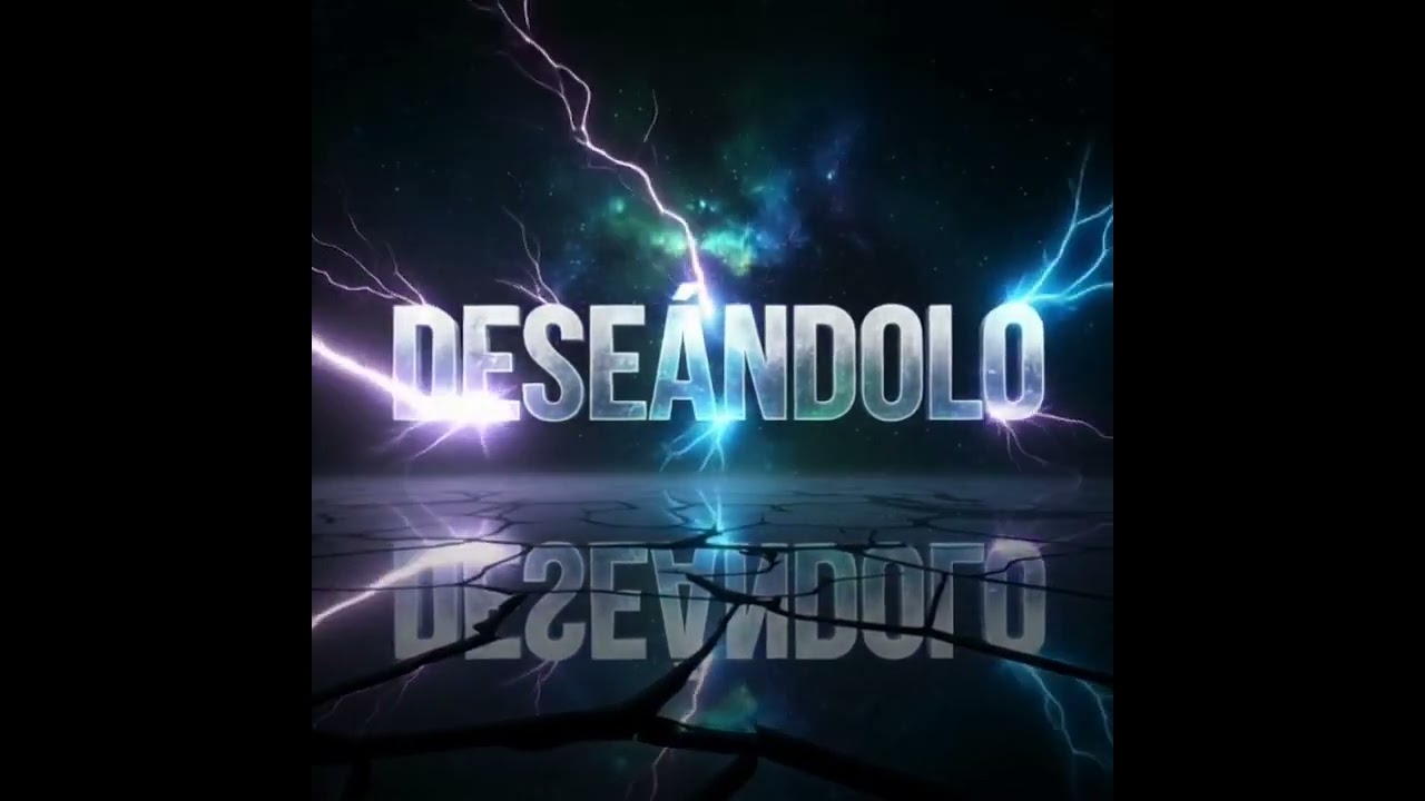 DESEÁNDOLO 🎧