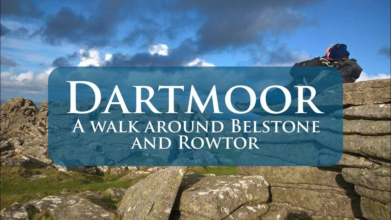 Dartmoor National Park Walks | Belstone and Rowtor