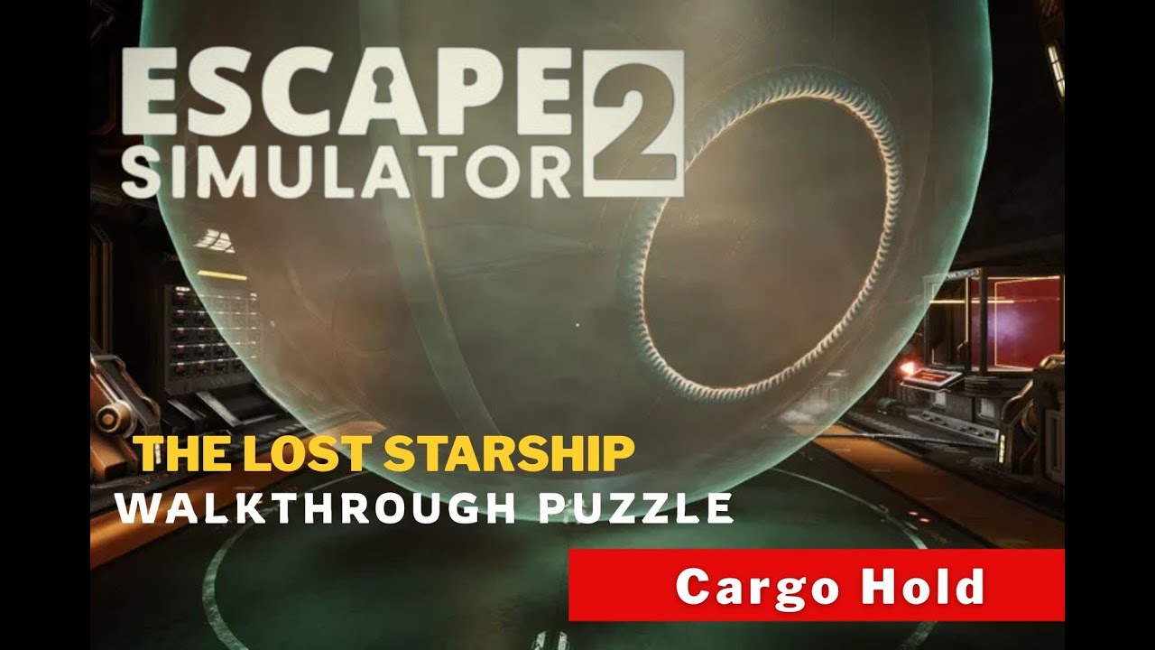Escape Simulator 2 - Cargo Hold Walkthrough Puzzle (No Commentary | Puzzle Adventure)