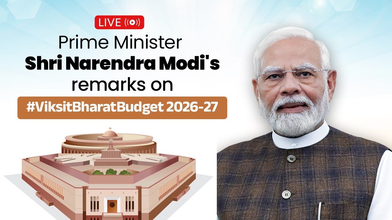 LIVE: PM Modi&rsquo;s Remarks on #ViksitBharatBudget 2026&ndash;27