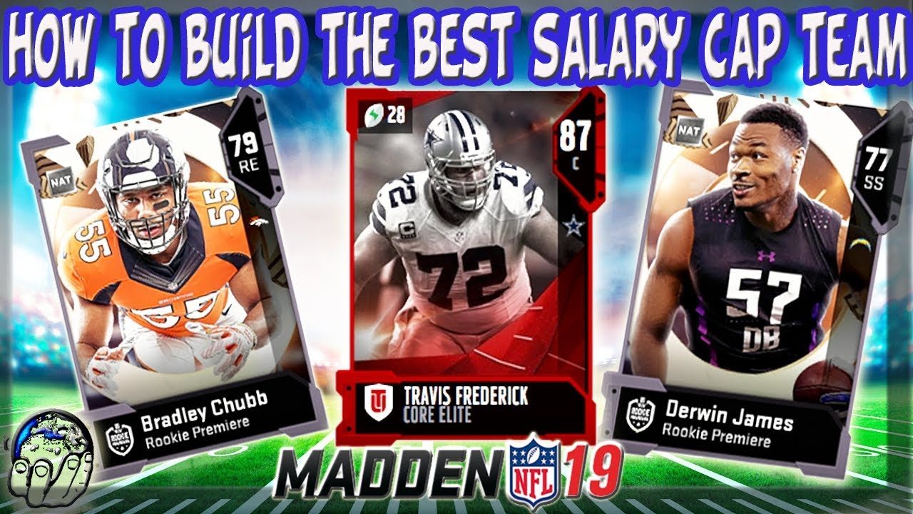 How to build the BEST Salary Cap Team & Compete in Madden 19 Ultimate Team | Madden 19 Ultimate Team