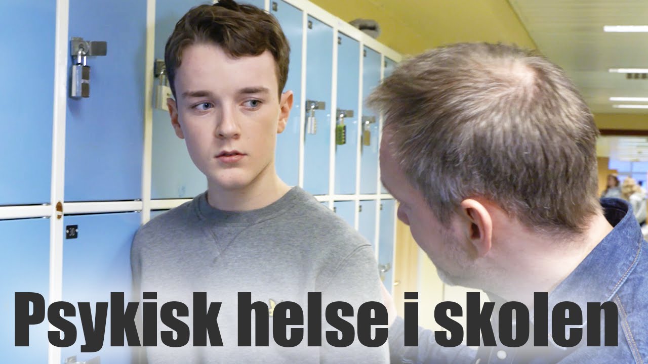 Psykisk helse i skolen