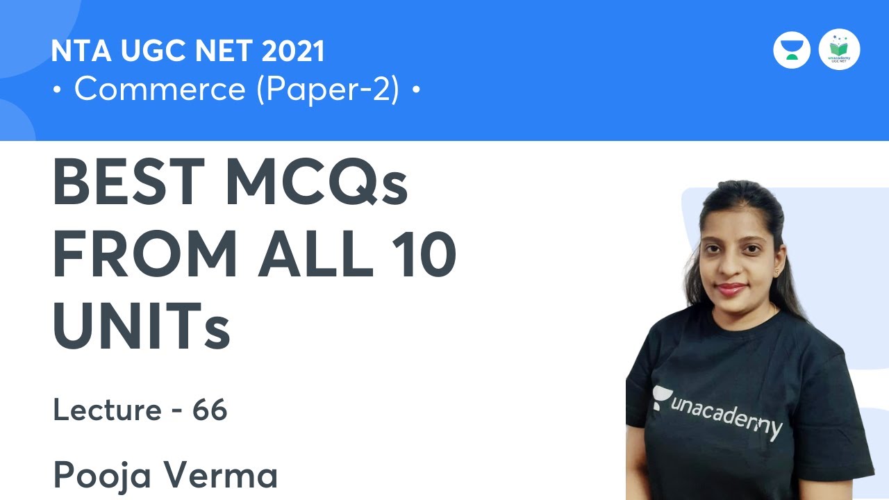 BEST MCQs FROM ALL 10 UNITs  | Commerce | NTA UGC NET JRF 2021 | by Pooja Verma