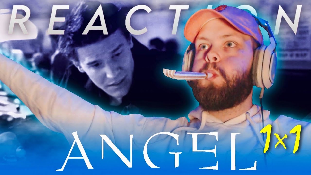 First Time Watching ANGEL 