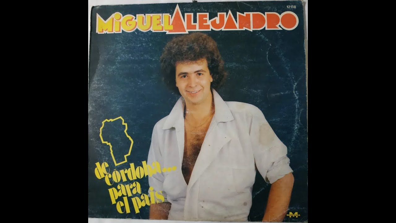 MIGUEL ALEJANDRO - POR ROBARTE UN BESO