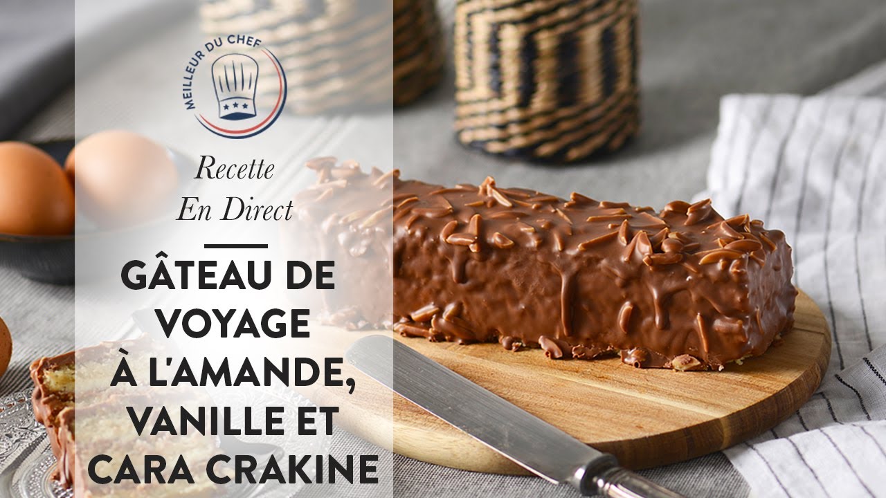 Recette en Direct : Le G&acirc;teau de voyage &agrave; l'amande, vanille et Cara Crakine de Chef Philippe