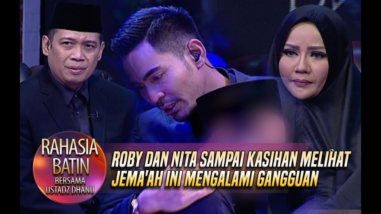 Roby Dan Nita Sampai Kasihan Melihat Jema'ah Ini Mengalami Gangguan - Rahasia Batin (28/12)