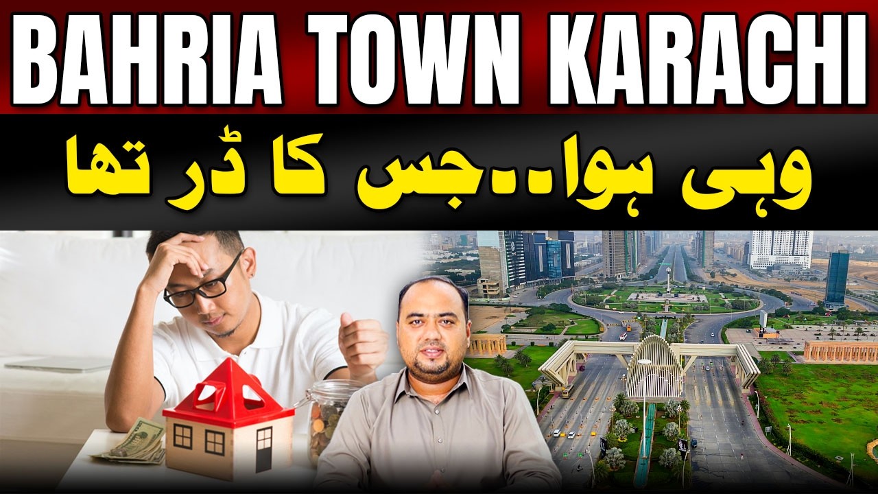 Bahria Town Karachi &ndash; The Worst Fear Has Come True! | Latest Market Update