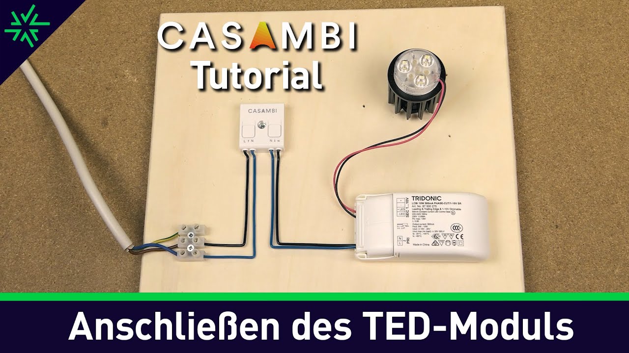 Casambi Tutorial - Anschließen des Casambi TED-Moduls