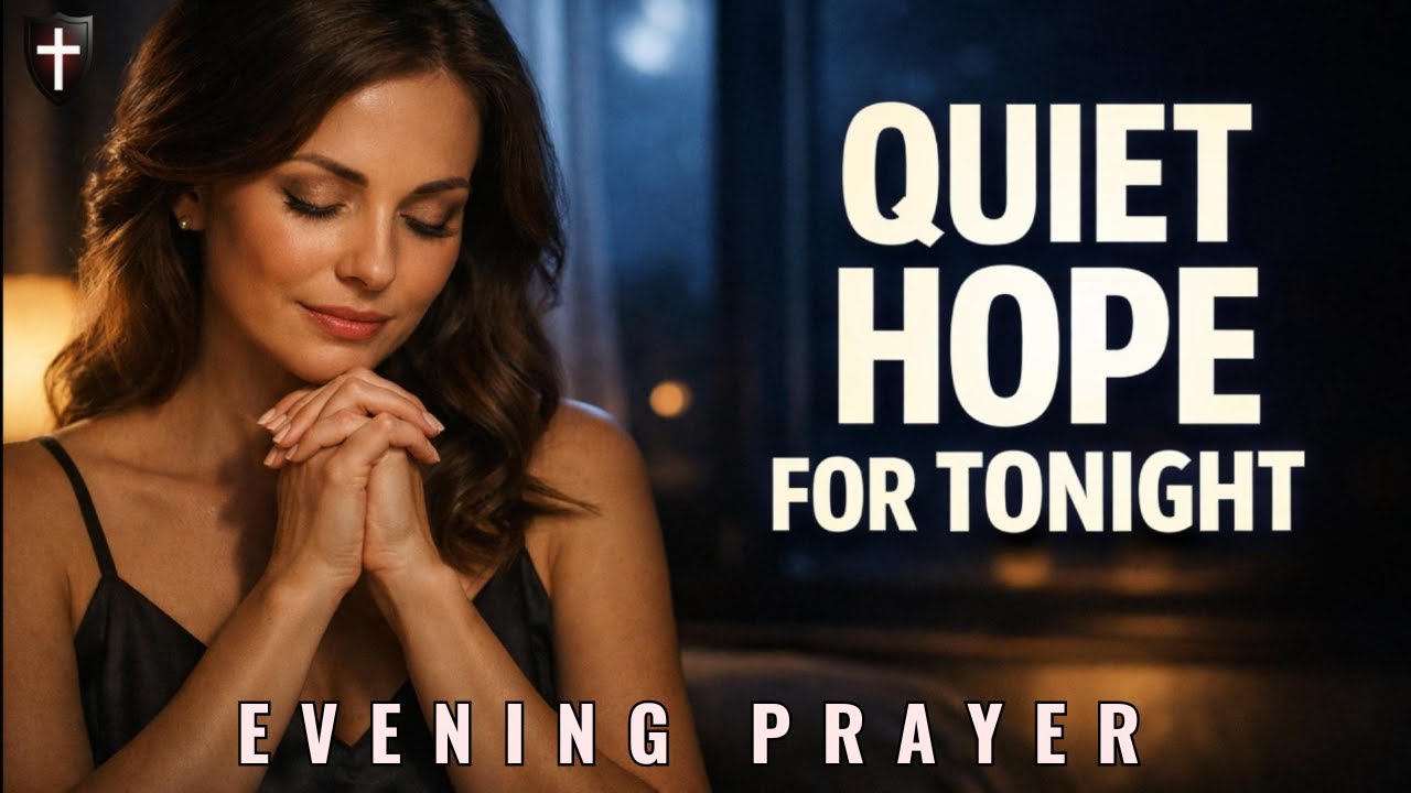 Lord, I rest my believing heart in hope tonight | Evening Prayer