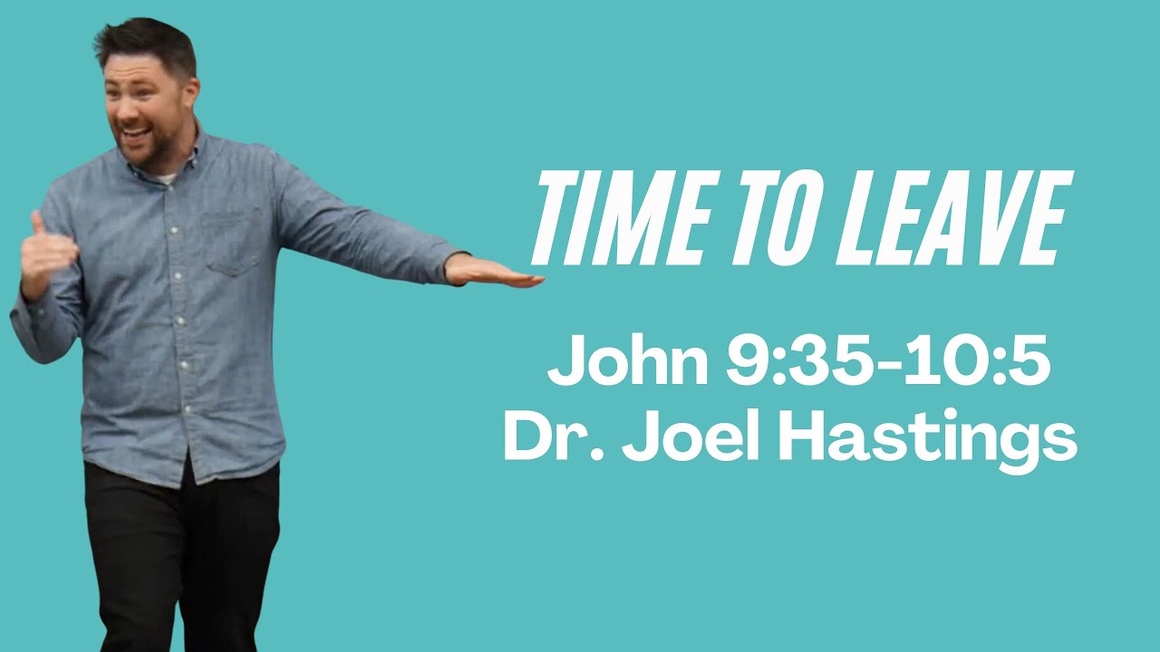 Time To Leave | John 