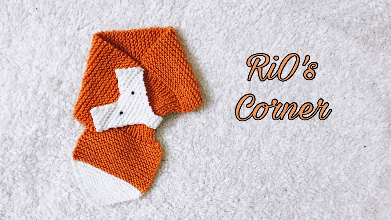 [Knitting] Fox scarf | Hướng dẫn đan khăn cáo cho bé