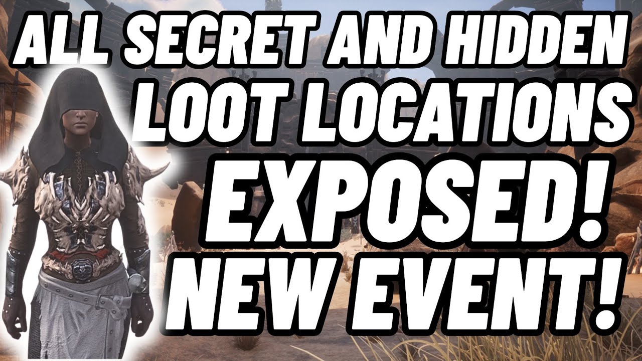 Get Tons of extra Loot from the new Event! All secret and hidden chests exposed! - Conan Exiles 