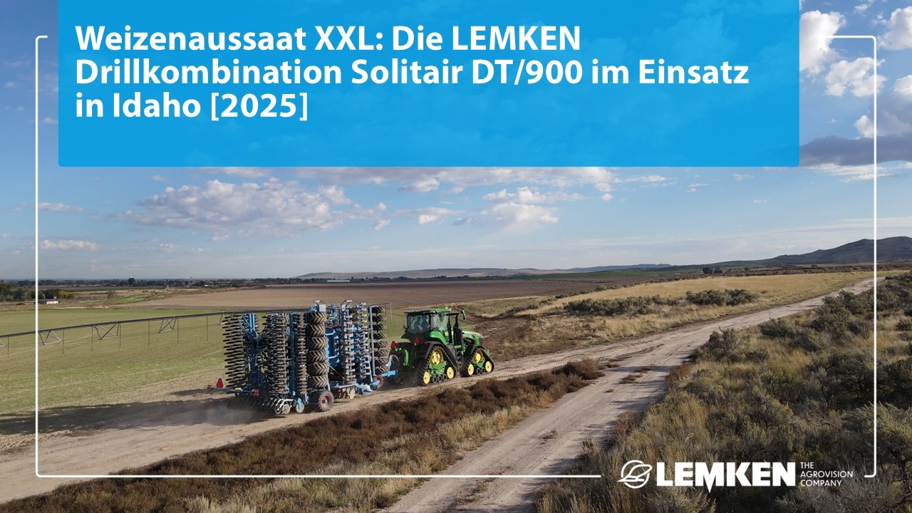Weizenaussaat XXL: Die LEMKEN Drillkombination Solitair DT/900 im Einsatz in Idaho [2025]