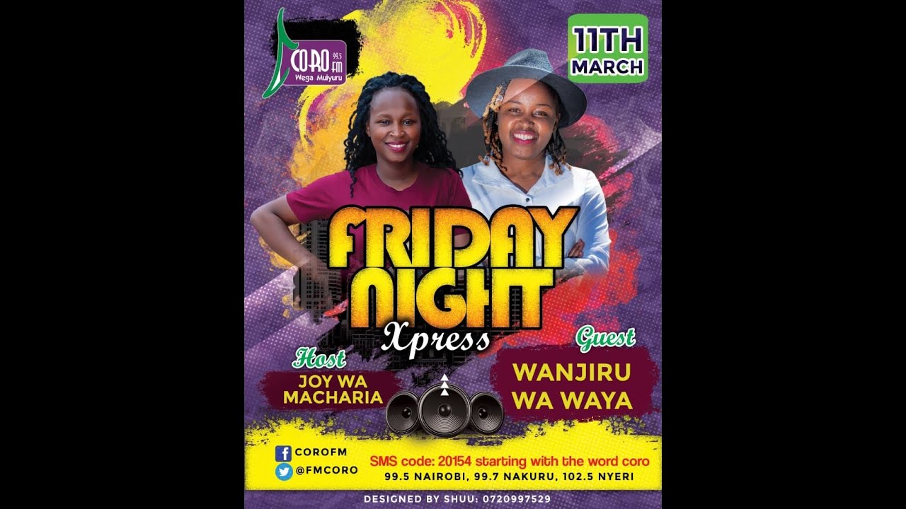 WANJIRU WA WAYA HOSTED BY JOY WA MACHARIA AT CORO FM.