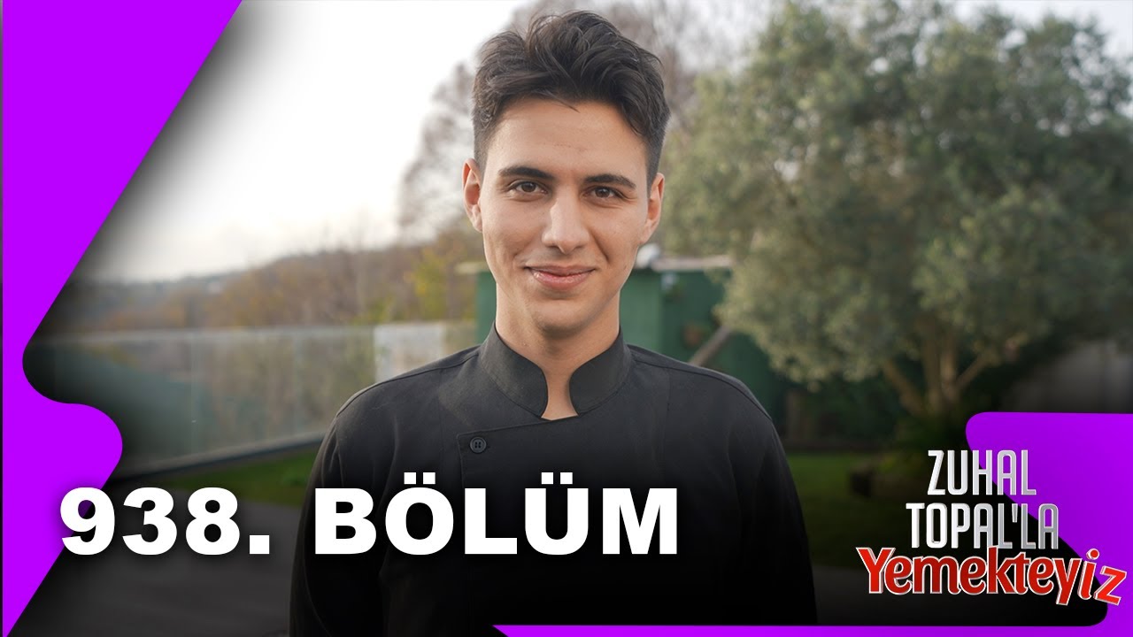 Zuhal Topal'la Yemekteyiz 938. B&ouml;l&uuml;m | 24.12.2025 @Yemekteyiz