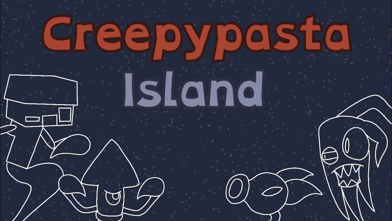 Creepypasta Island - My Singing Monsters (Fanmade)