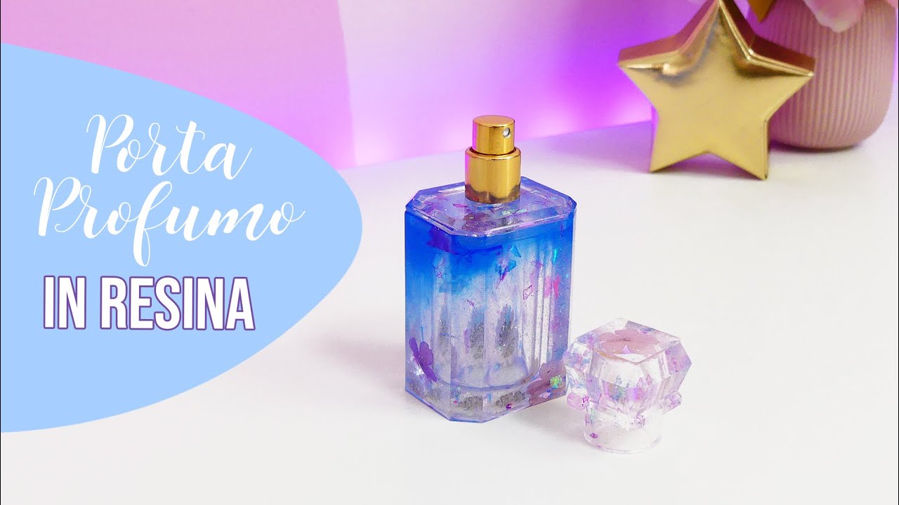 Porta Profumo in RESINA - Tutorial