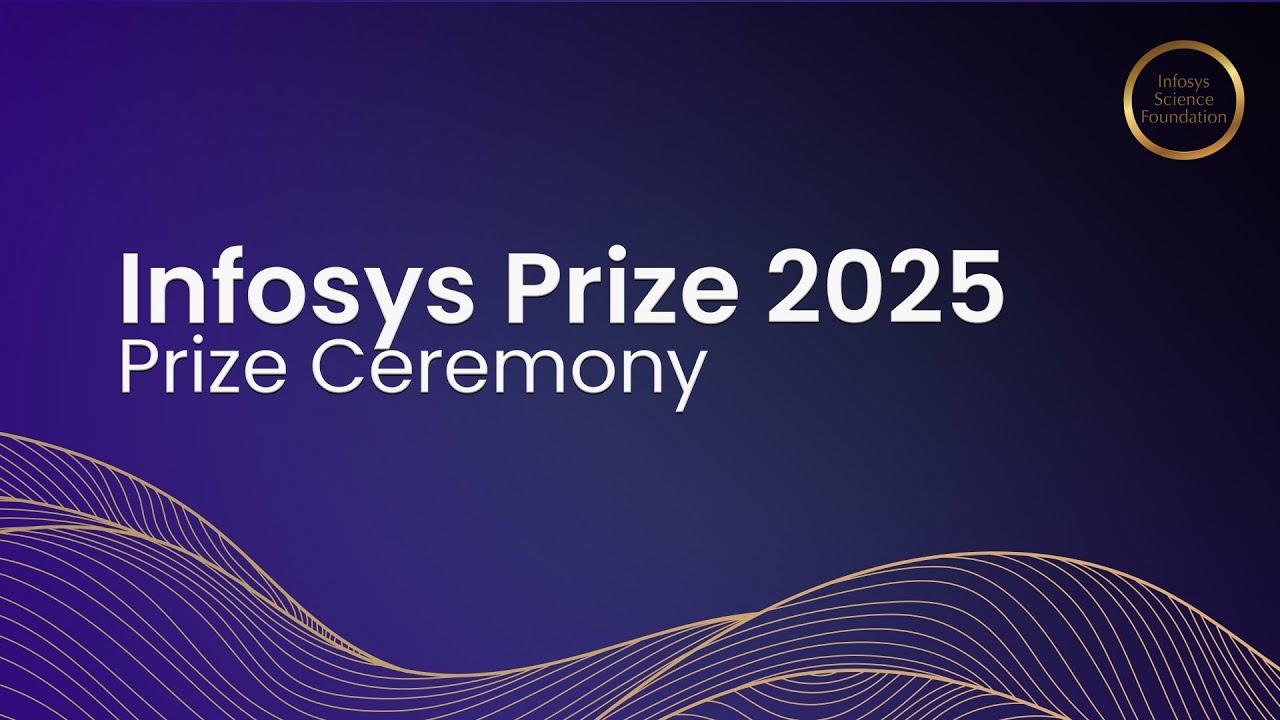Infosys Prize 2025 Award Ceremony