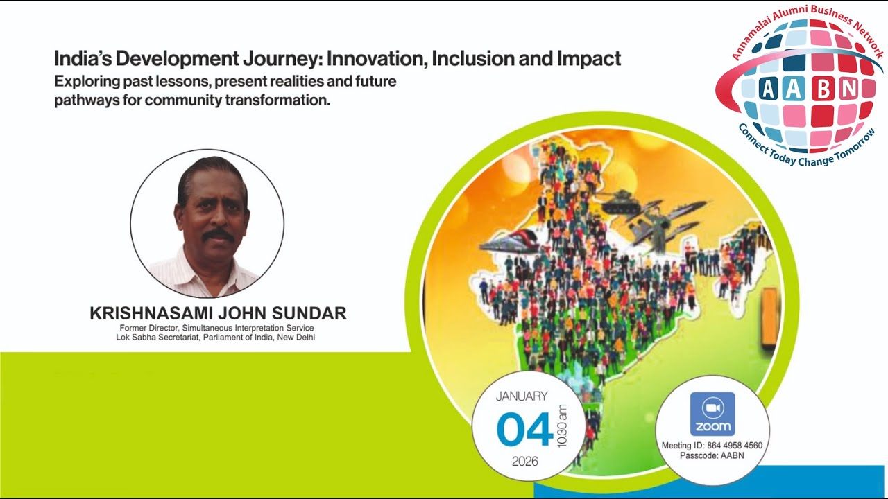 241 - India's Development Journey - Innovation, Inclusion and Impact - Krishnasami John Sundar