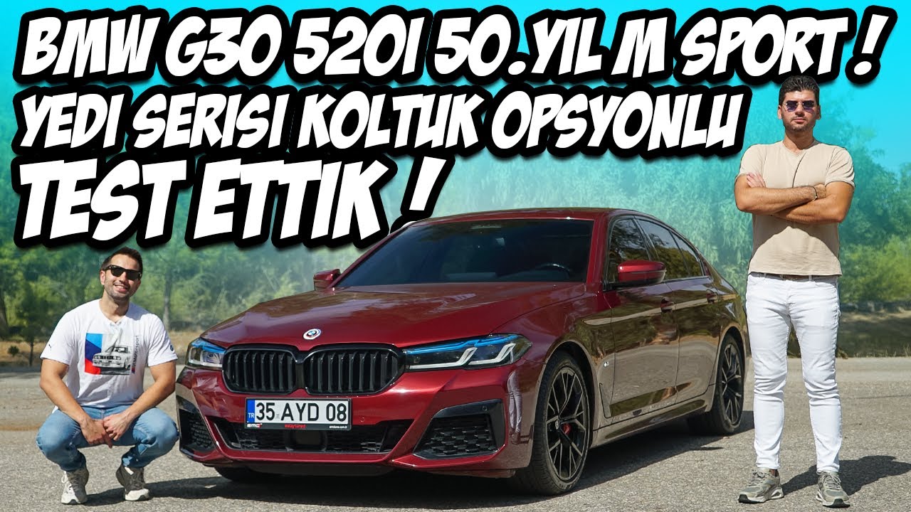BMW G30 520i M Sport 50.Yil / Motor B48b16 Yeterli Mi ? / Gazladık / Donanımlar / Artı ve Eskiler