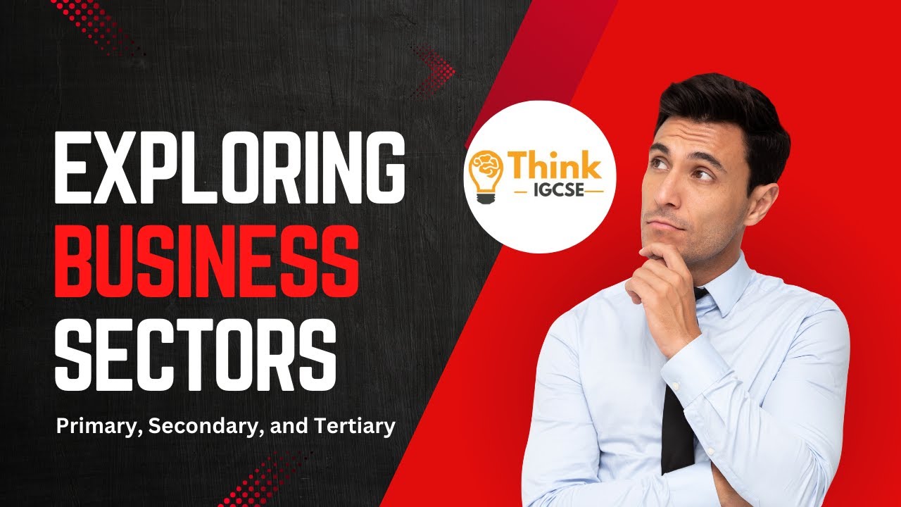 Business Sectors: Primary, Secondary, and Tertiary