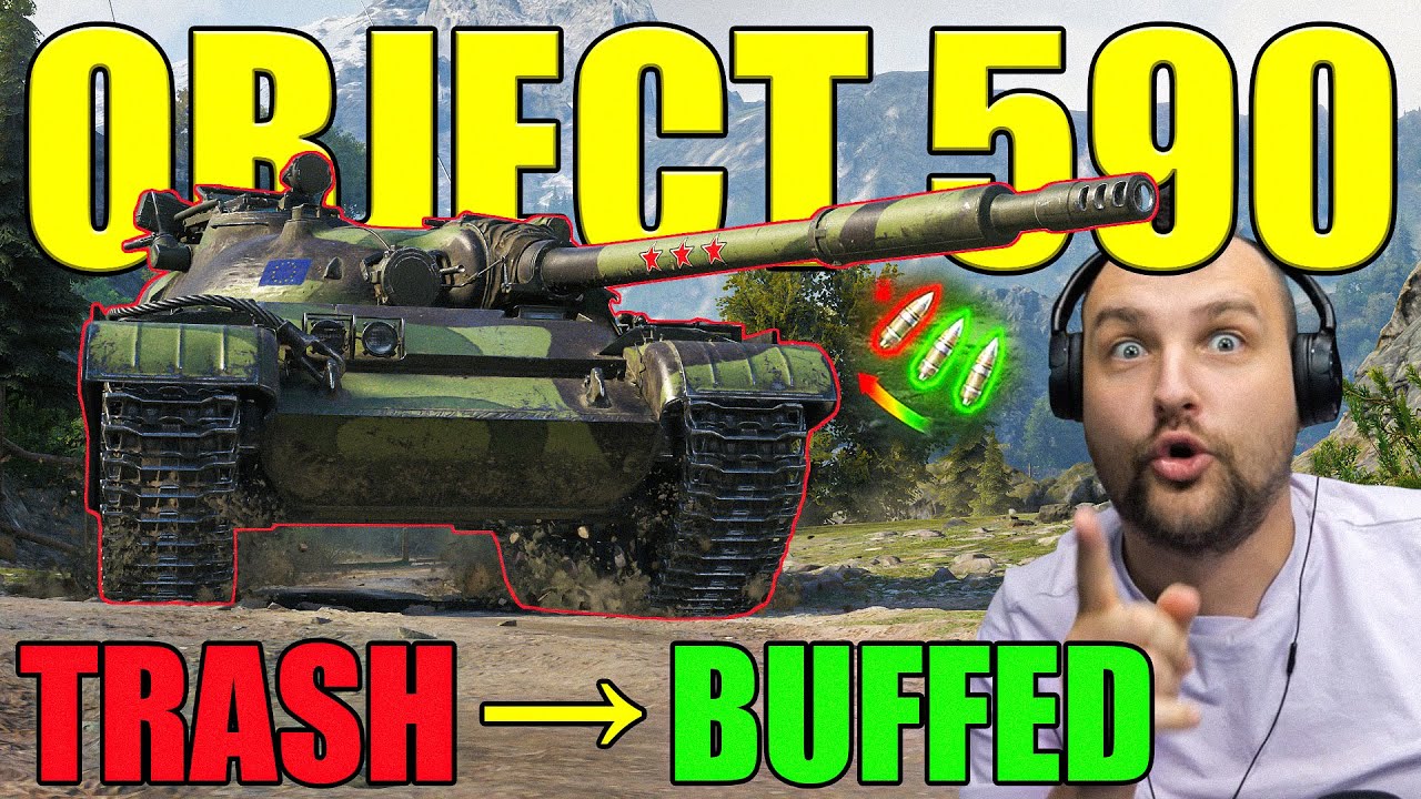 From TRASH to BEAST?! Object 590 BUFFED!
