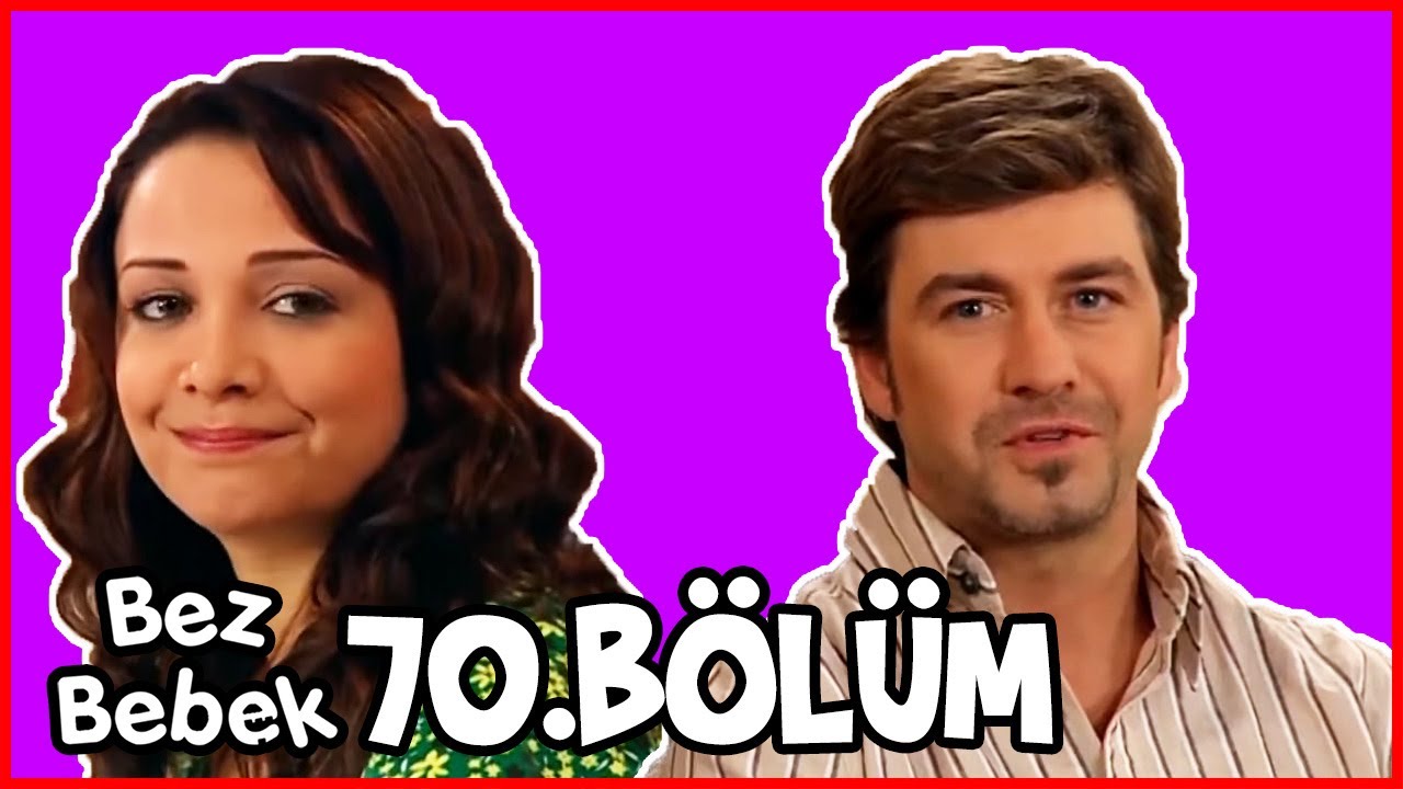 Bez Bebek Kısa Bölümler - 70. Bölüm