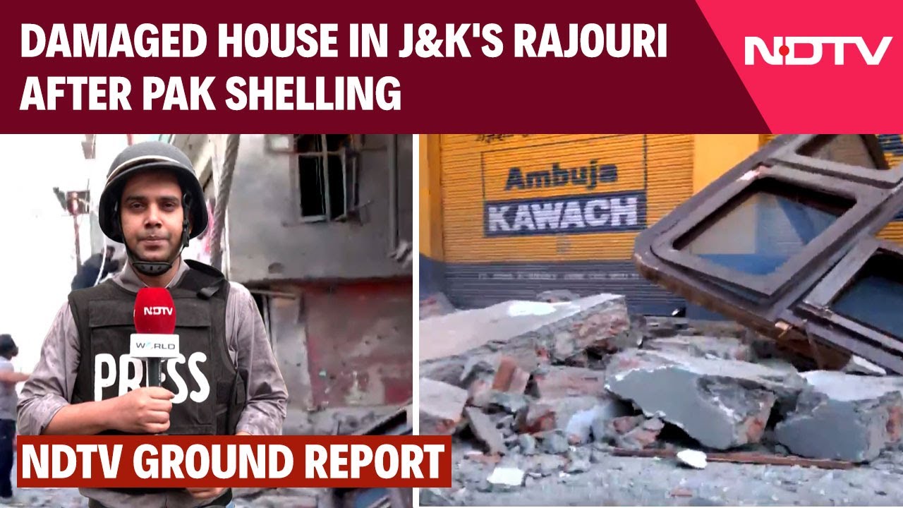 Rajouri Attack | NDTV Report: Damaged House In Rajouri After A Series Of Explosions In Pak Shelling