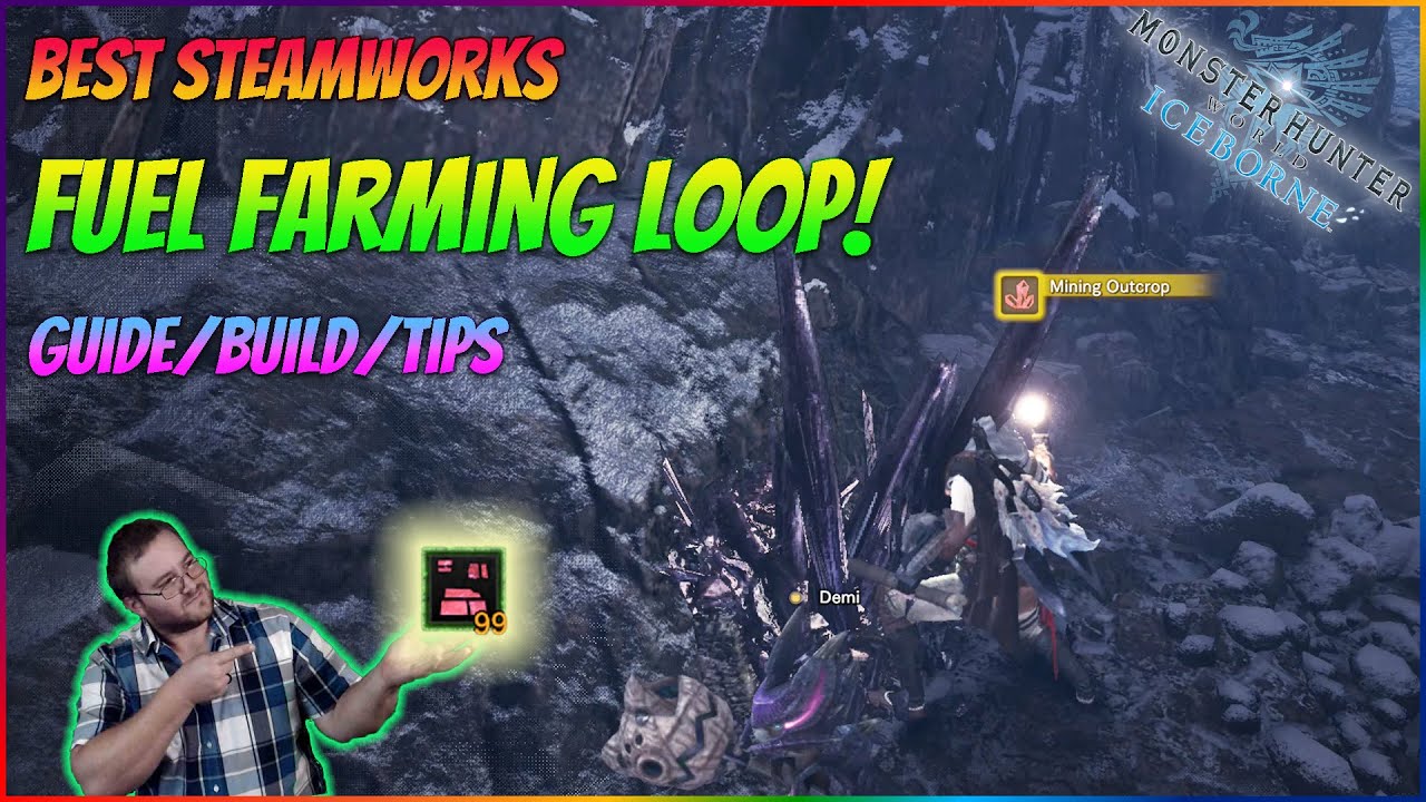 BEST STEAMWORKS FUEL FARMING LOOP! - Guide + Tips and Tricks | MHW Iceborne
