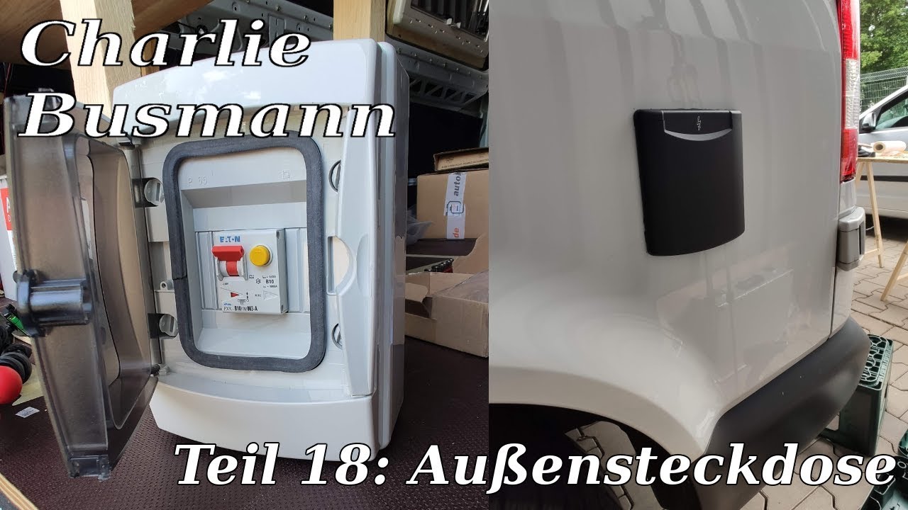 Außensteckdose/230V VW T5 - Einbau und Anschluss - Charlie Busmann